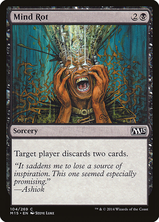 MTG Card Title: Mind Rot M15/104
