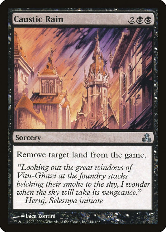 MTG Card Title: Caustic Rain GPT/44