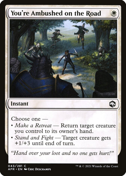MTG Card Title: You're Ambushed on the Road AFR/43