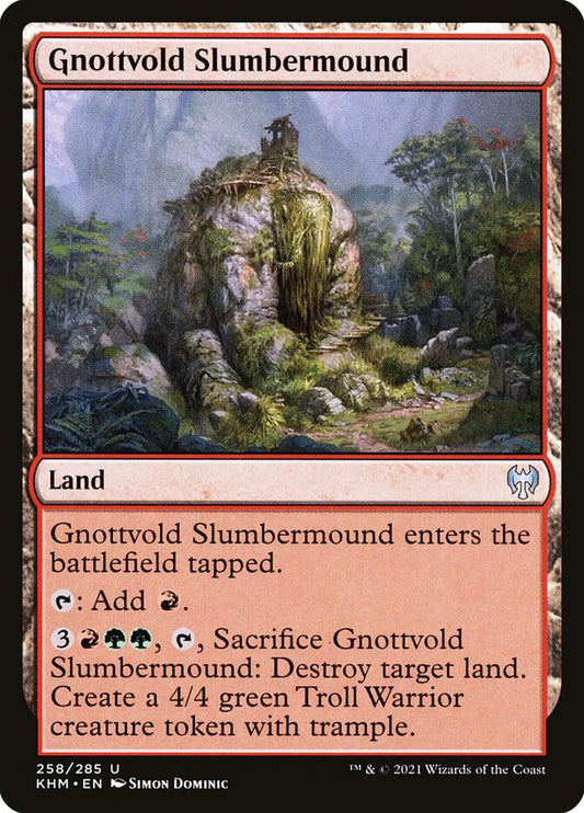MTG Card Title: Gnottvold Slumbermound KHM/258