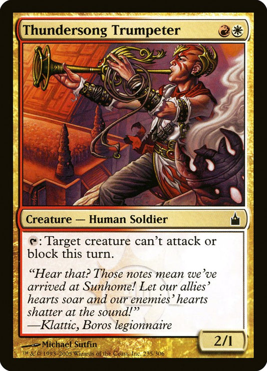MTG Card Title: Thundersong Trumpeter RAV/235