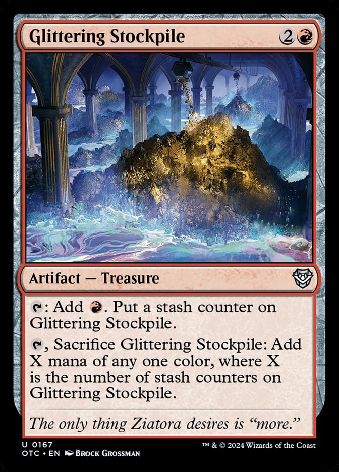 MTG Card Title: Glittering Stockpile OTC/167