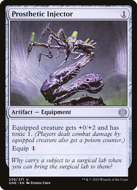 MTG Card Title: Prosthetic Injector ONE/239