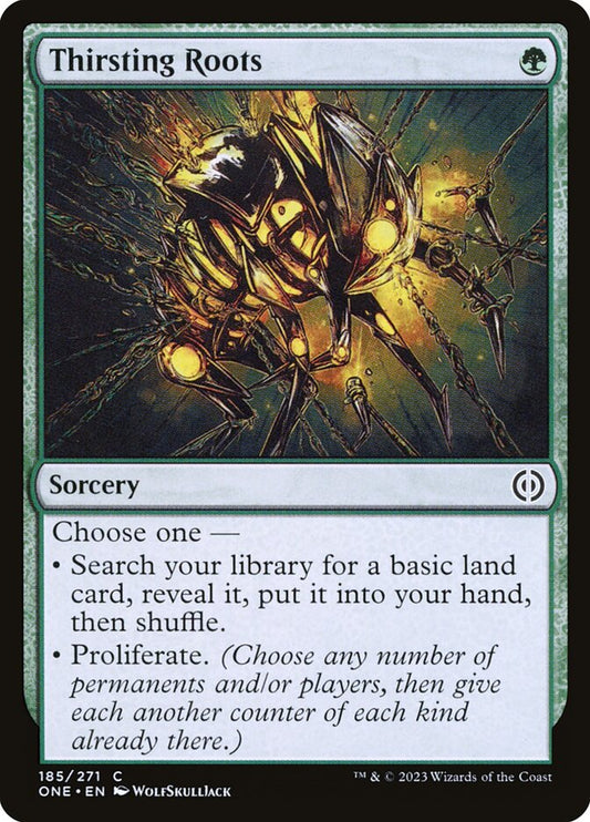 MTG Card Title: Thirsting Roots ONE/185
