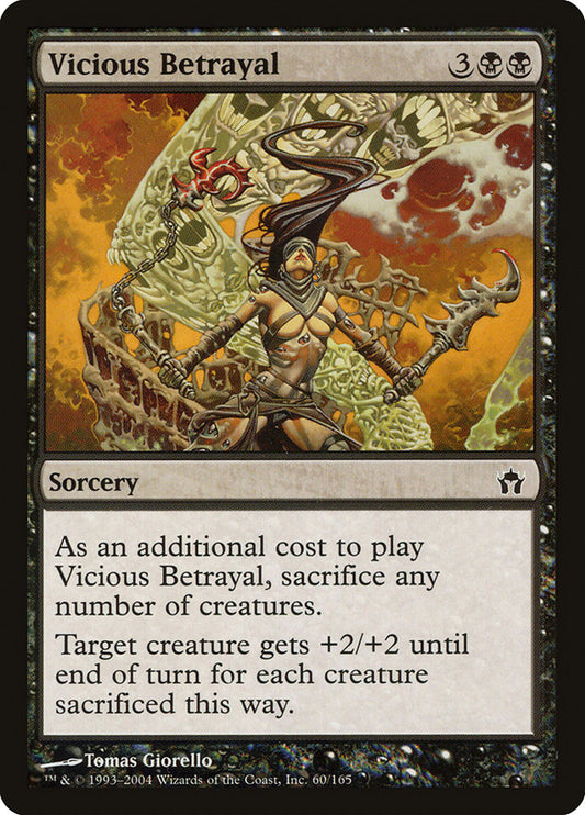 MTG Card Title: Vicious Betrayal 5DN/60
