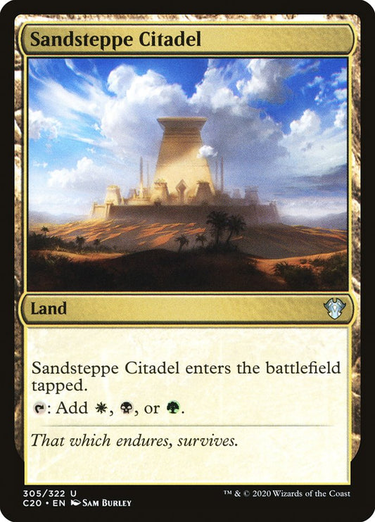 MTG Card Title: Sandsteppe Citadel C20/305