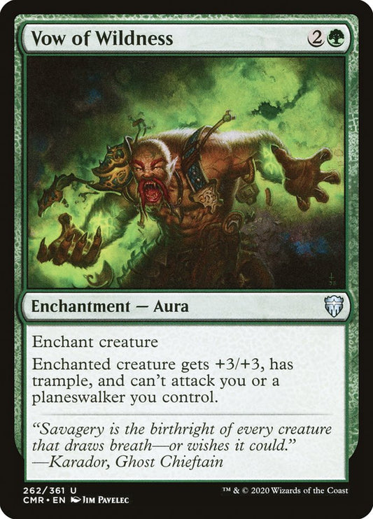 MTG Card Title: Vow of Wildness CMR/262