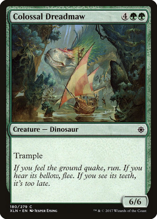 MTG Card Title: Colossal Dreadmaw XLN/180