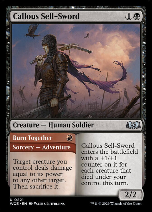 MTG Card Title: Callous Sell-Sword // Burn Together WOE/221