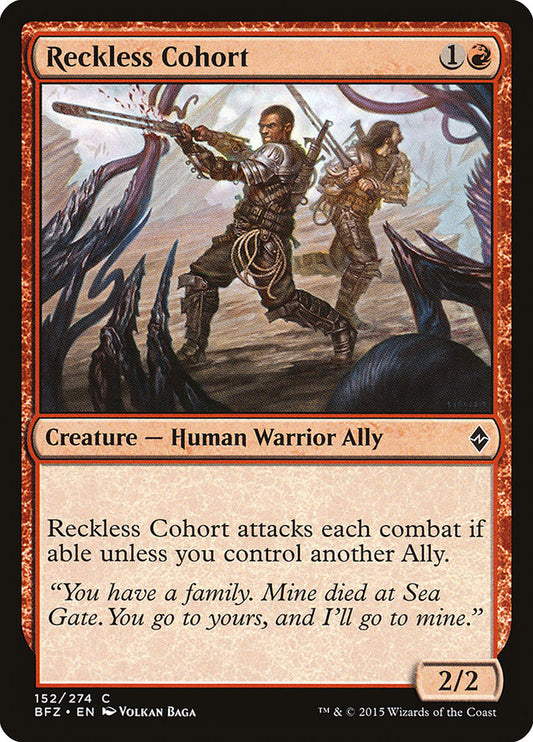 MTG Card Title: Reckless Cohort BFZ/152