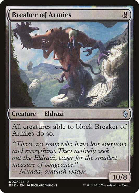 MTG Card Title: Breaker of Armies BFZ/3