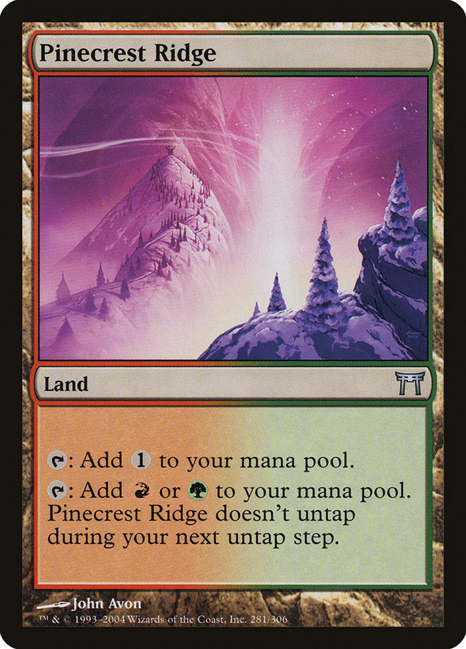 MTG Card Title: Pinecrest Ridge CHK/281