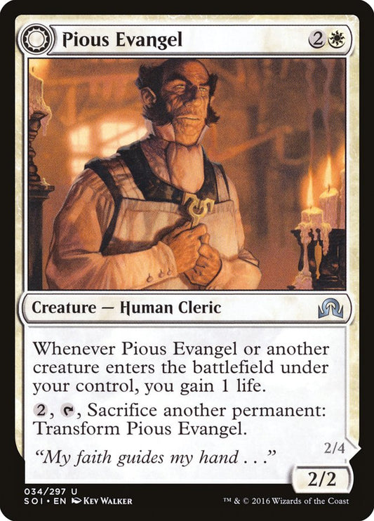 MTG Card Title: Pious Evangel // Wayward Disciple SOI/34