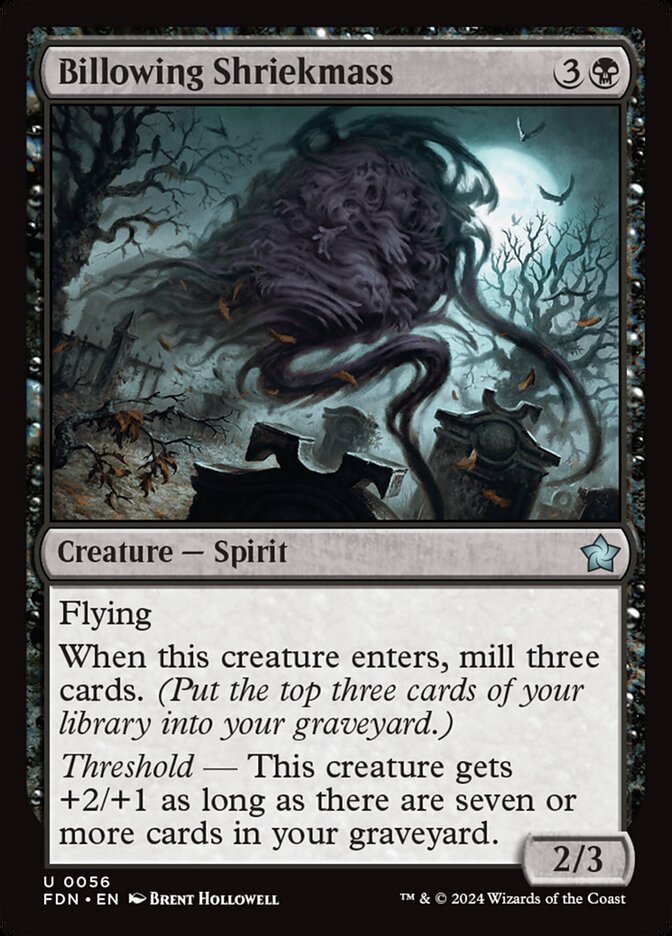 MTG Card Title: Billowing Shriekmass FDN/56