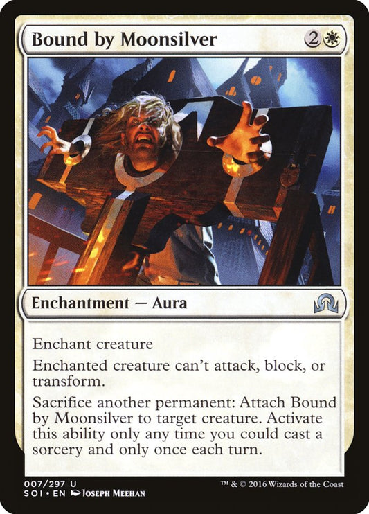 MTG Card Title: Bound by Moonsilver SOI/7