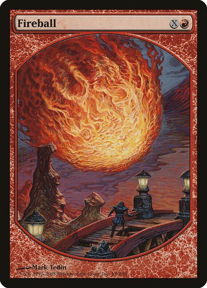 MTG Card Title: Fireball P05/3