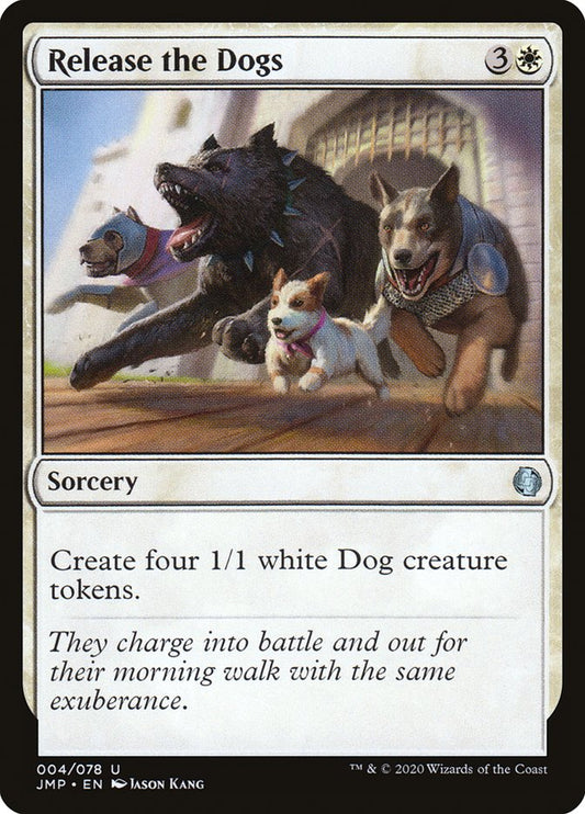 MTG Card Title: Release the Dogs JMP/4