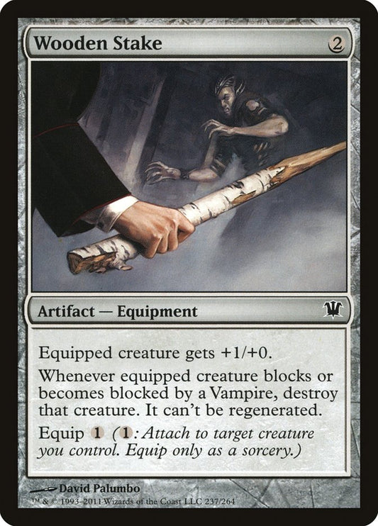 MTG Card Title: Wooden Stake ISD/237