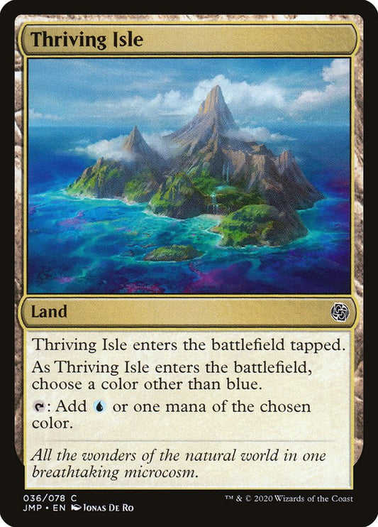 MTG Card Title: Thriving Isle JMP/36