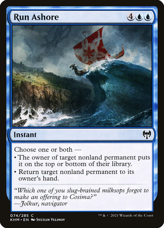 MTG Card Title: Run Ashore KHM/74