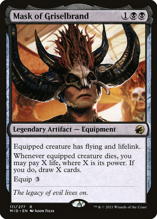 MTG Card Title: Mask of Griselbrand MID/111
