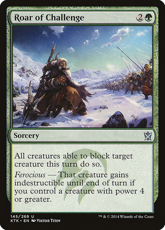 MTG Card Title: Roar of Challenge KTK/145