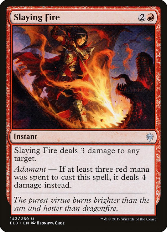 MTG Card Title: Slaying Fire ELD/143