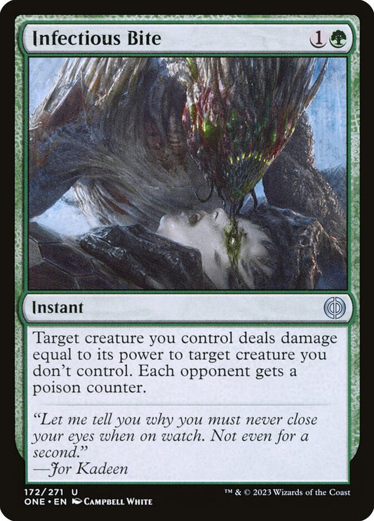 MTG Card Title: Infectious Bite ONE/172