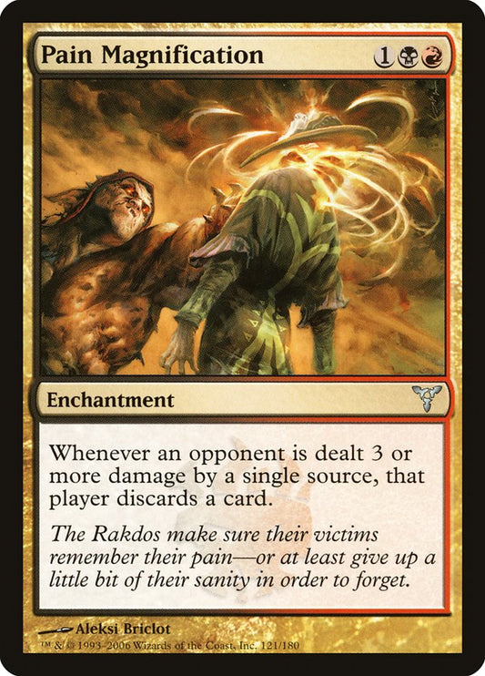 MTG Card Title: Pain Magnification DIS/121