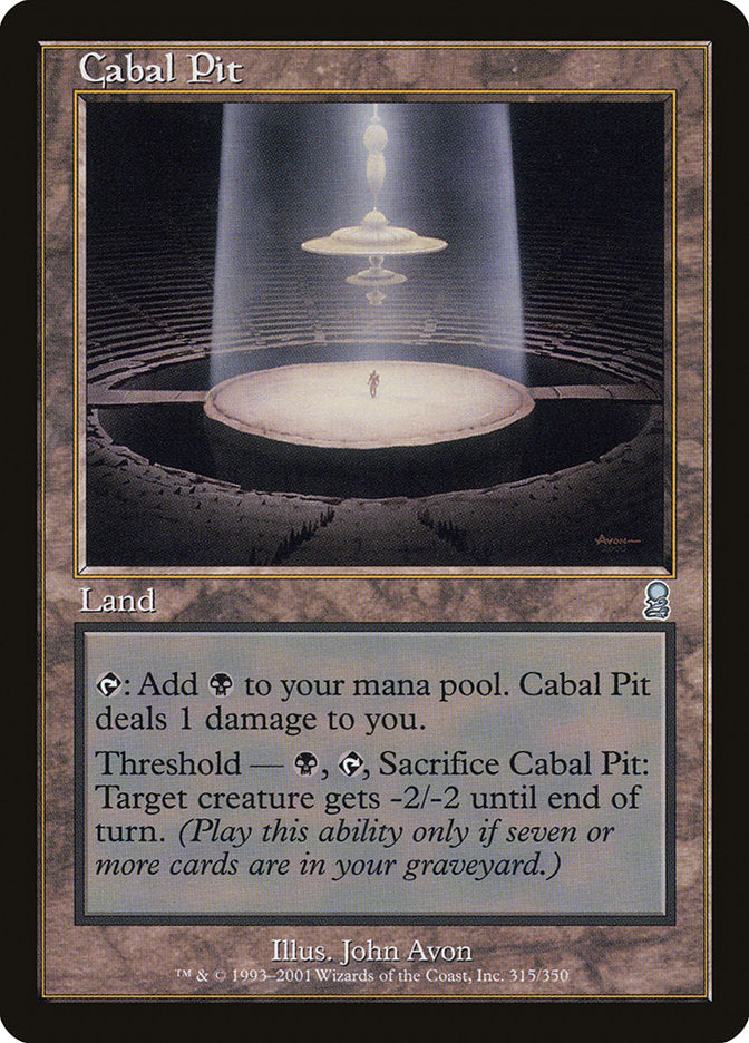 MTG Card Title: Cabal Pit ODY/315