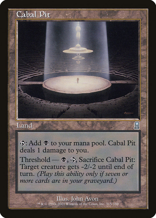 MTG Card Title: Cabal Pit ODY/315