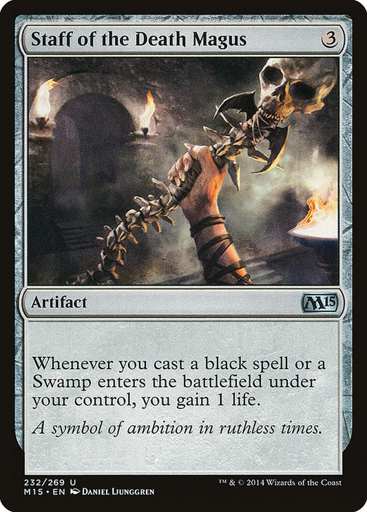 MTG Card Title: Staff of the Death Magus M15/232