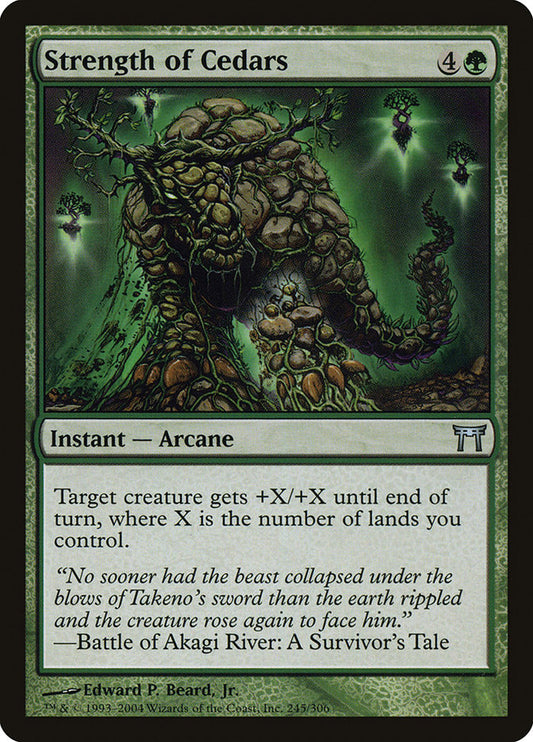 MTG Card Title: Strength of Cedars CHK/245
