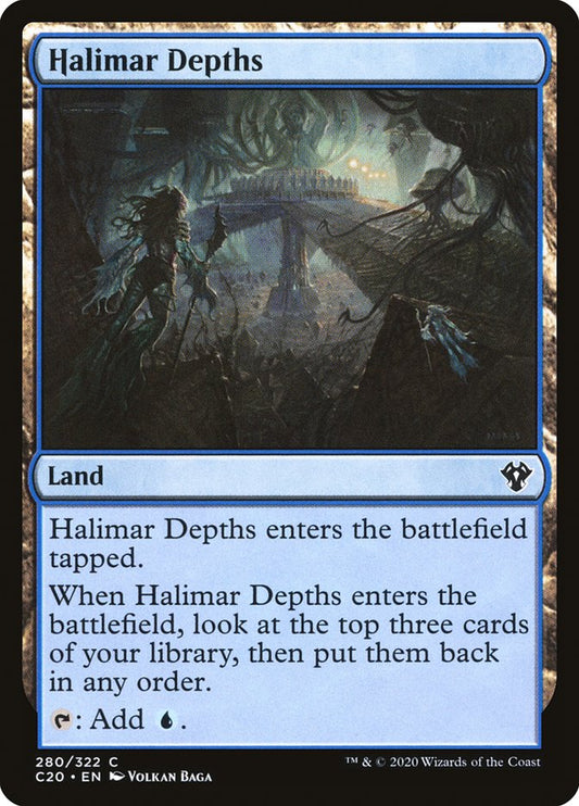 MTG Card Title: Halimar Depths C20/280