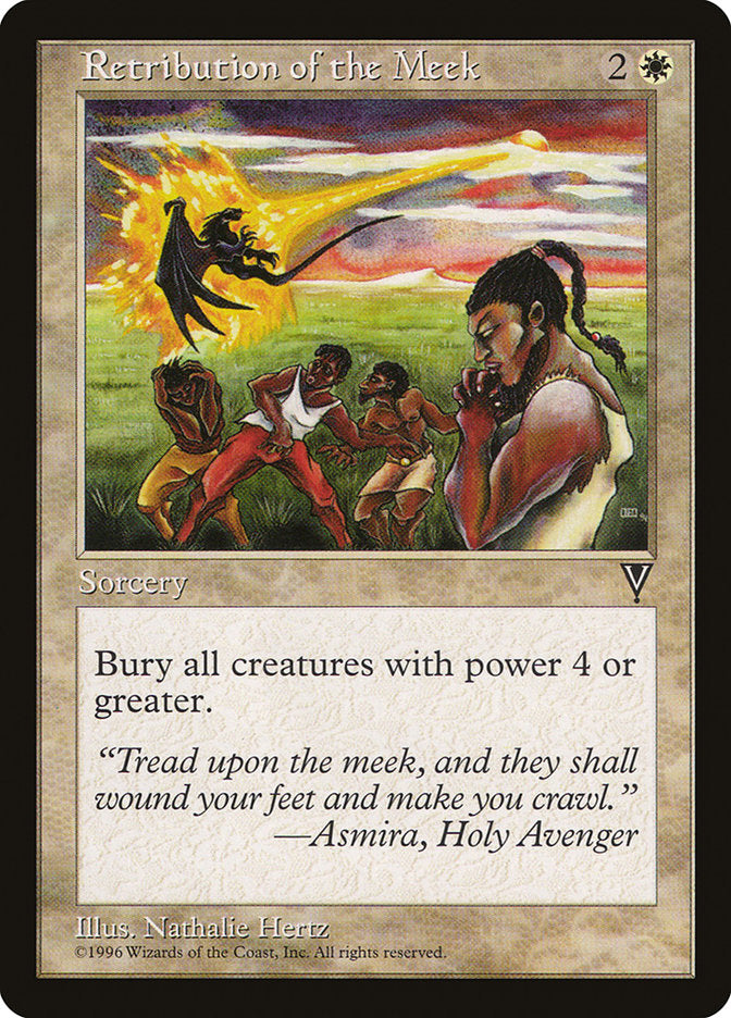 MTG Card Title: Retribution of the Meek VIS/19