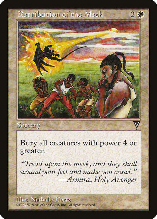 MTG Card Title: Retribution of the Meek VIS/19