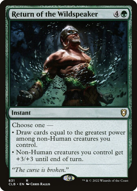 MTG Card Title: Return of the Wildspeaker CLB/831
