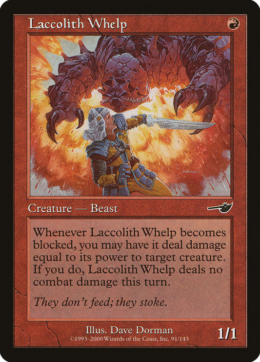 MTG Card Title: Laccolith Whelp NEM/91