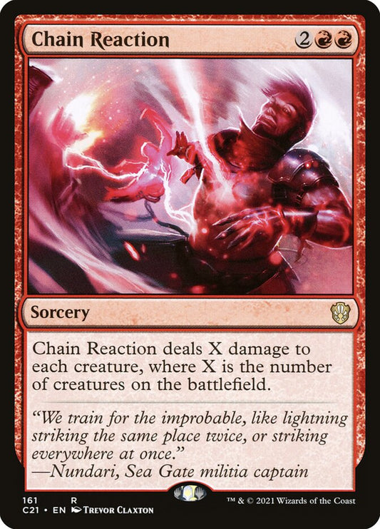 MTG Card Title: Chain Reaction C21/161