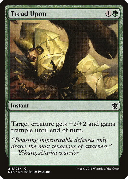 MTG Card Title: Tread Upon DTK/211