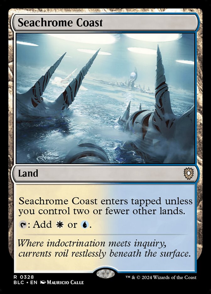 MTG Card Title: Seachrome Coast BLC/328
