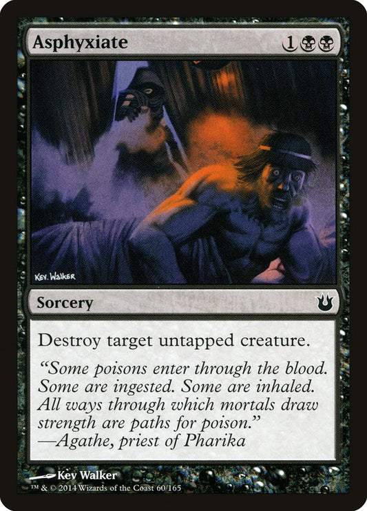 MTG Card Title: Asphyxiate BNG/60