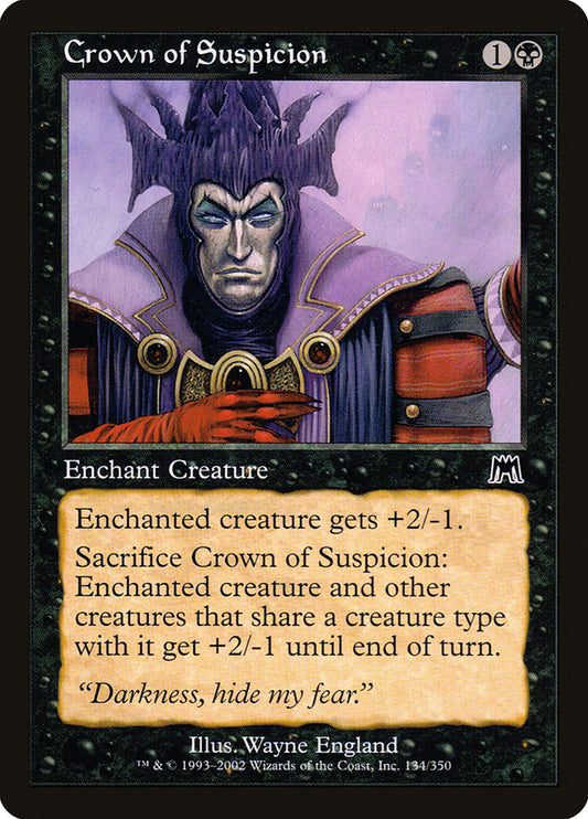 MTG Card Title: Crown of Suspicion ONS/134