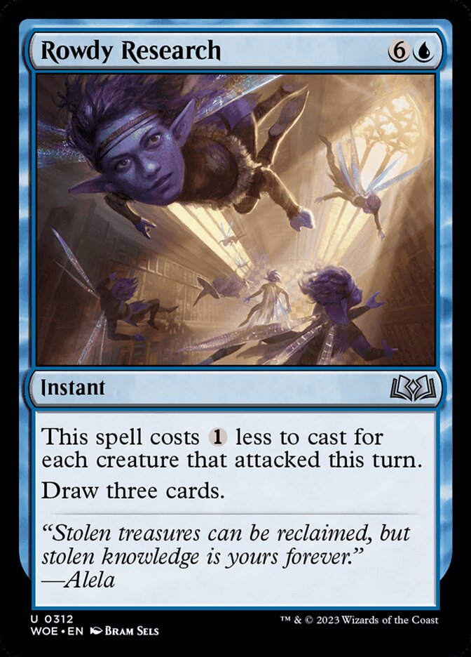 MTG Card Title: Rowdy Research WOE/312