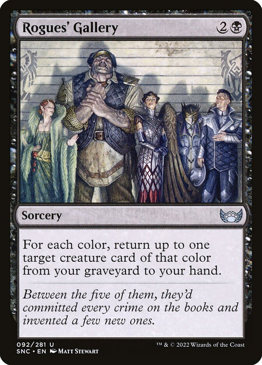 MTG Card Title: Rogues' Gallery SNC/92
