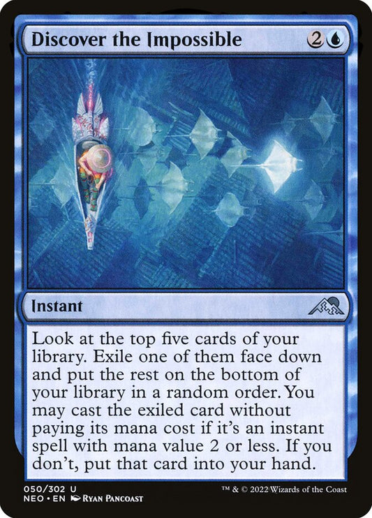 MTG Card Title: Discover the Impossible NEO/50