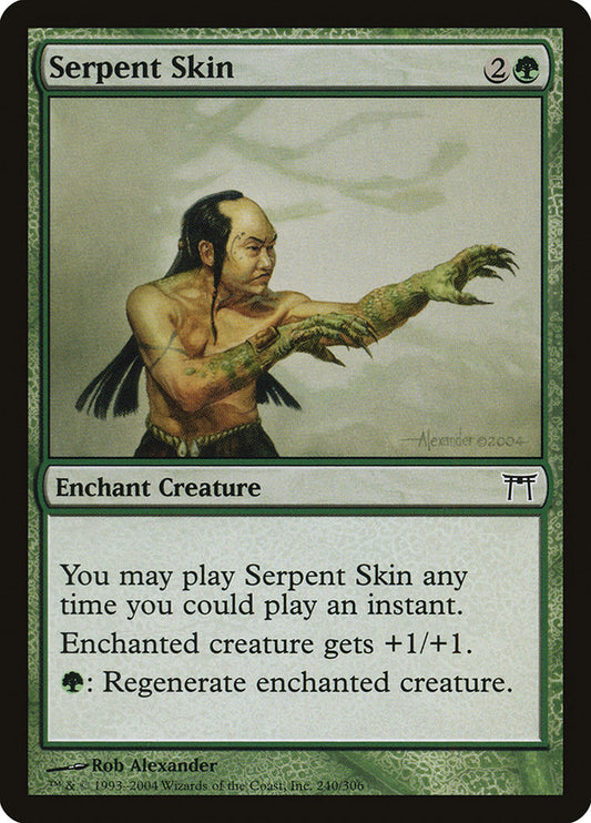MTG Card Title: Serpent Skin CHK/240