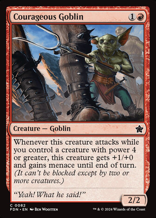 MTG Card Title: Courageous Goblin FDN/82