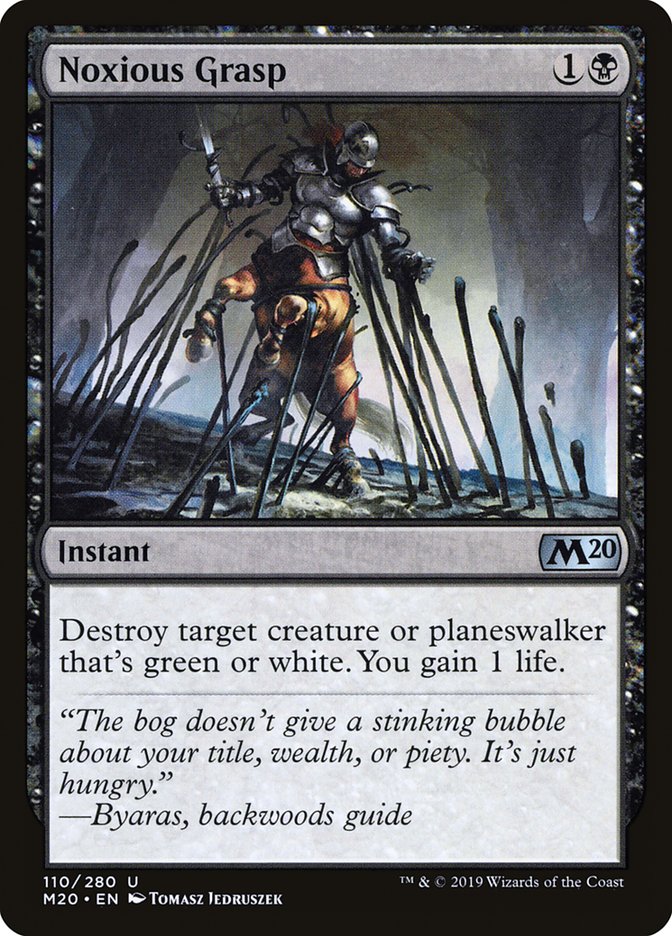 MTG Card Title: Noxious Grasp M20/110