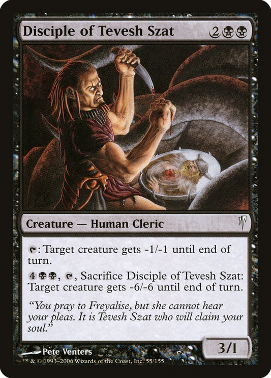 MTG Card Title: Disciple of Tevesh Szat CSP/55
